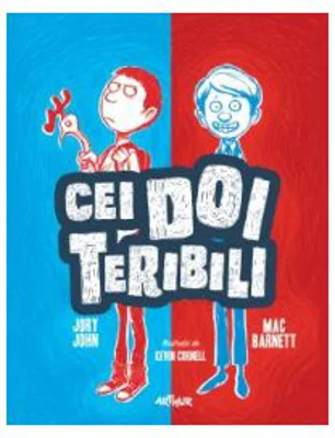 Cei doi teribili 1 - Jory John, Mac Barnett