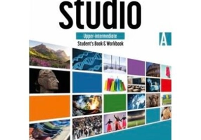 STUDIO Upper-intermediate Student’s Book &amp; Workbook A