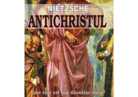 Antichristul – Friedrich Nietzsche