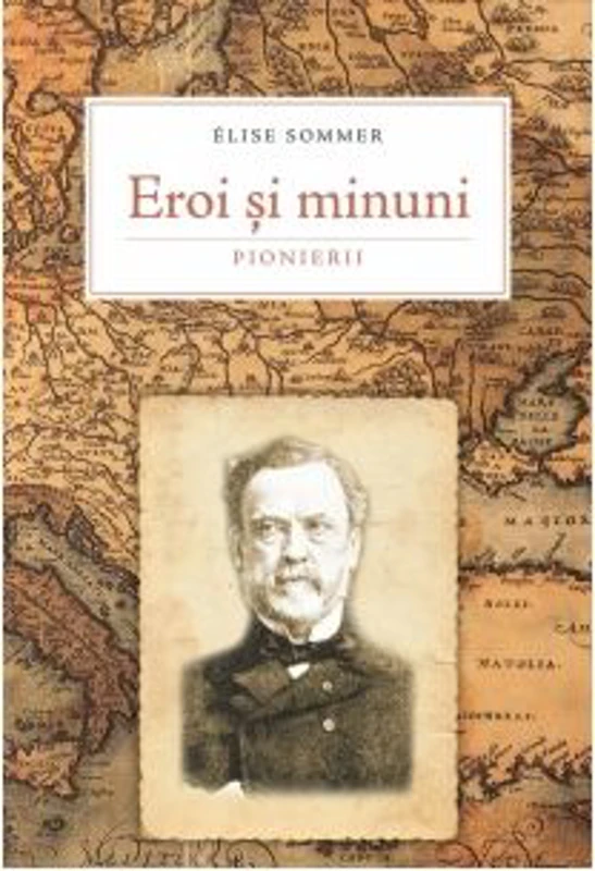 Eroi si minuni. Pionierii