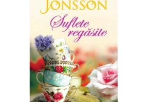 Suflete regasite - Ulrika Jonsson
