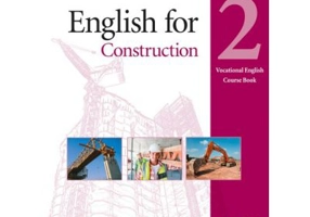 English for Construction Level 2 Coursebook and CD-ROM Pack. Vocational English - Evan Frendo