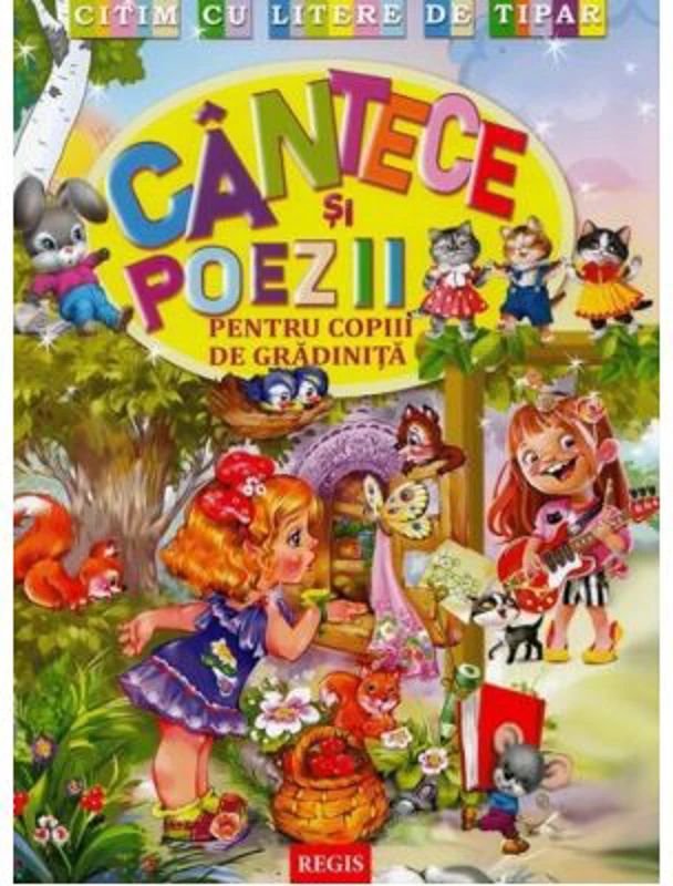 Citim cu litere de tipar. Cantece si poezii pentru copiii de gradinita