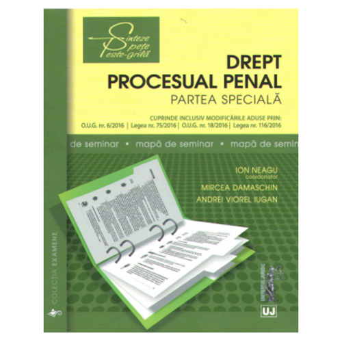 Drept procesual penal. Partea speciala. Mapa de seminar