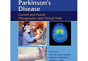 Parkinson's Disease: Current and Future Therapeutics and Clinical Trials - Nestor Galvez-Jimenez, Hubert H. Fernandez, Alberto J. Espay, Susan H. Fox