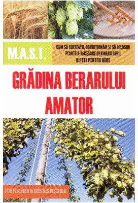 Gradina berarului amator