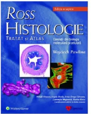 Ross Histologie. Tratat si atlas
