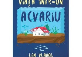 Viata intr-un acvariu - Len Vlahos