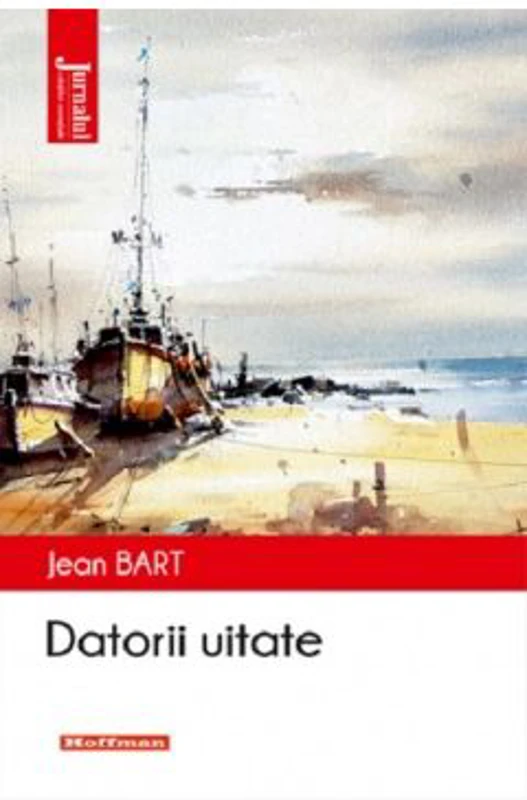 Datorii uitate - Jean Bart