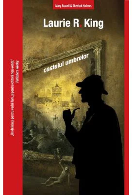 Castelul umbrelor - Laurie R. King