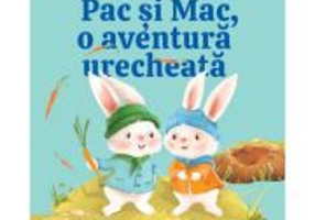 Pac si Mac, o aventura urecheata. Editia 2 - Alec Blenche