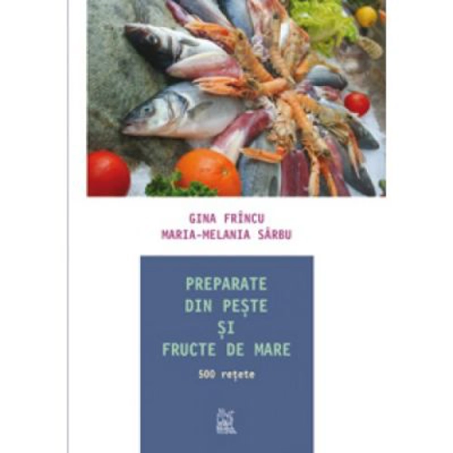 Preparate din peste si fructe de mare