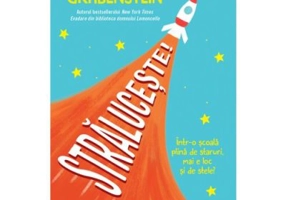 Straluceste! - J. J., Chris Grabenstain