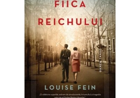 Fiica Reichului - Louise Fein