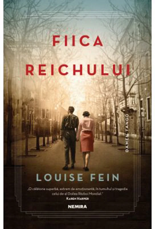Fiica Reichului - Louise Fein