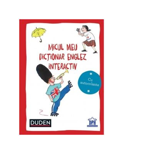 Micul meu dictionar englez interactiv - Dorothee Raab