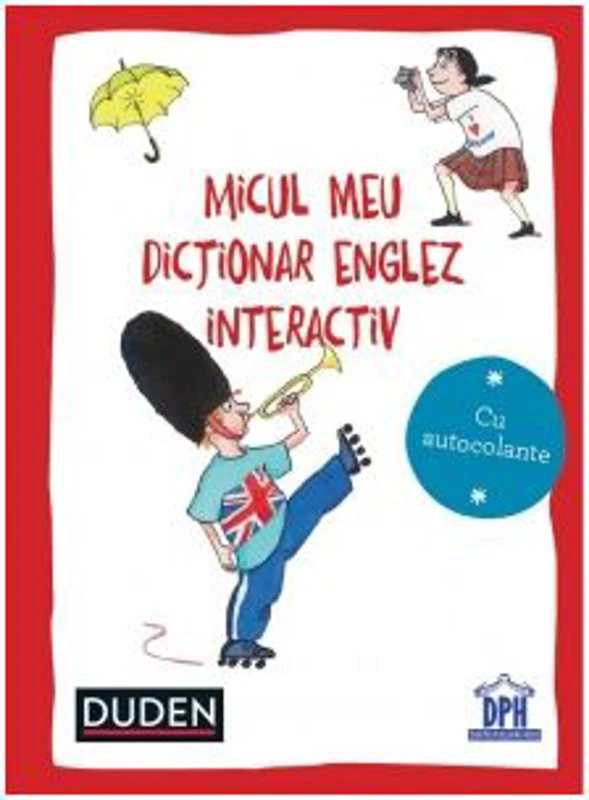 Micul meu dictionar englez interactiv - Dorothee Raab