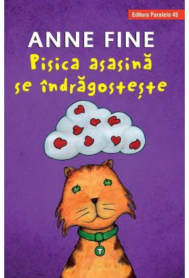Pisica asasina se indragosteste - Anne Fine