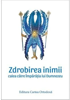 Zdrobirea inimii. Calea catre Imparatia lui Dumnezeu - Spiridon