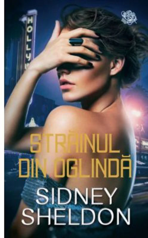 Strainul din oglinda - Sidney Sheldon
