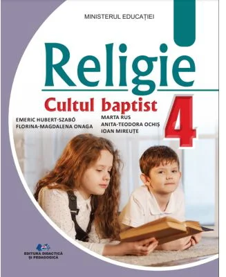 Religie. Cultul baptist manual clasa a 4-a