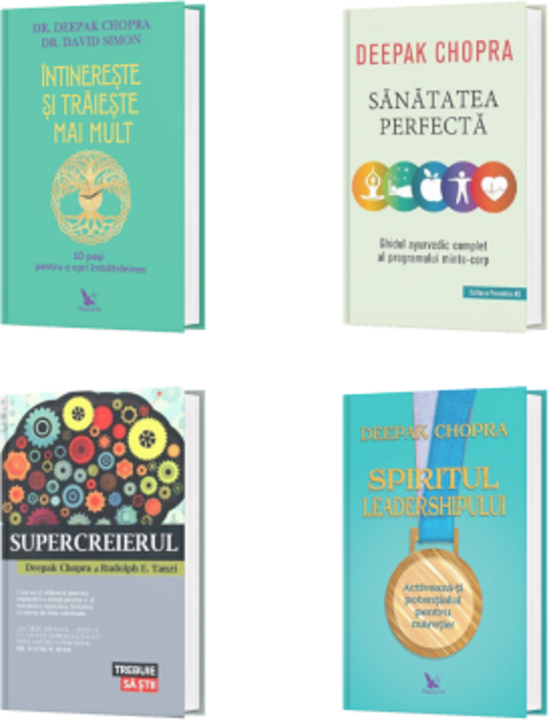 Pachet format din 4 titluri Intinereste si traieste mai mult, Sanatatea perfecta, Supercreierul, Spiritul leadership-ului - Deepak Chopra