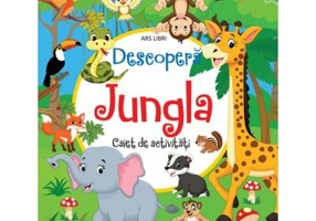 Descopera jungla - Albert Toma