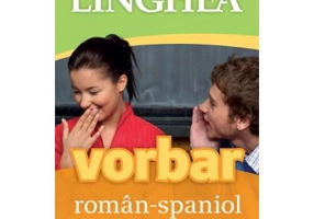 Vorbar roman-spaniol. Hai sa vorbim!