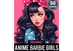 Carte de colorat pentru adulti, 50 de ilustratii, Anime Barbie Girls, Volumul 1