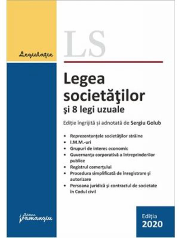 Legea societatilor si 8 legi uzuale. Actualizata 23 septembrie 2020