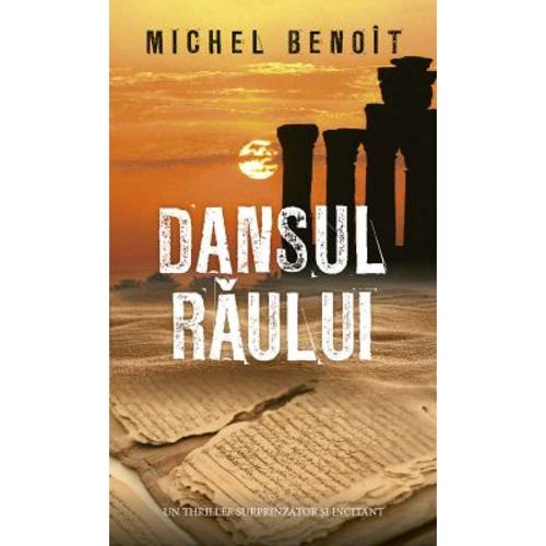 Dansul raului - Michel Benoit