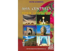 Asia Centrala - repere geopolitice