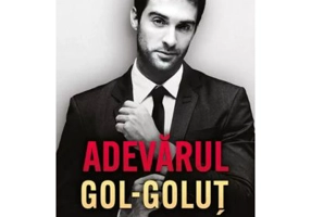 Adevarul gol-golut - Vi Keeland