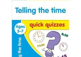 Telling the Time. Ages 5-7. Quick Quizzes