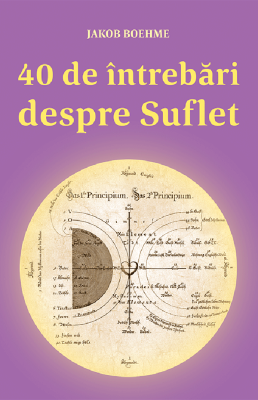 40 de intrebari despre suflet - Jakob Boehme