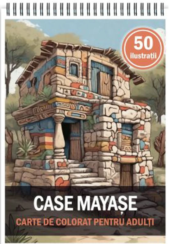 Carte de colorat, 50 de ilustratii, Case Mayase