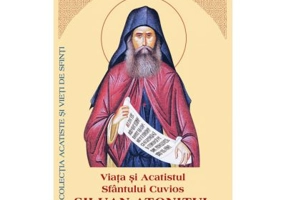 Viata si Acatistul Sfantului Cuvios Siluan Atonitul