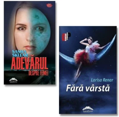 Pachet Fara varsta - Larisa Renar + Adevarul despre femei