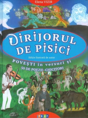 Dirijorul de pisici - Elena Vizir