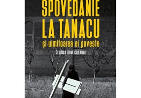Spovedanie la Tanacu si uimitoarea ei poveste - Tatiana Niculescu