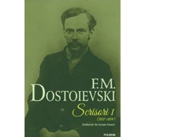 Scrisori (1837-1859). Volumul I - F. M. Dostoievski