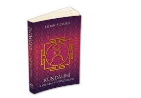 Kundalini. Energia profunzimilor. Studiu fundamental bazat pe scrierile sivaismului nondualist din Casmir