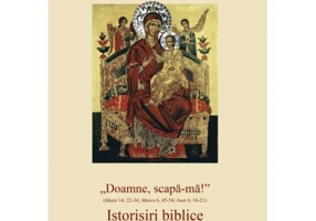 Doamne, scapa-ma. Istorisiri biblice - George Stan