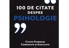 100 de citate despre psihologie. Citate faimoase, comentate si explicate - Alex Fradera