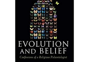 Evolution and Belief: Confessions of a Religious Paleontologist - Robert J. Asher