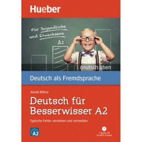 Deutsch fur Besserwisser A2 Buch mit mp3-CD - Anneli Billina