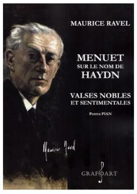 Menuet sur le nom de Haydn. Valses nobles et sentimentales. Pentru pian - Maurice Ravel
