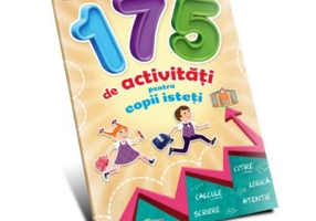 175 de activitati pentru copii isteti