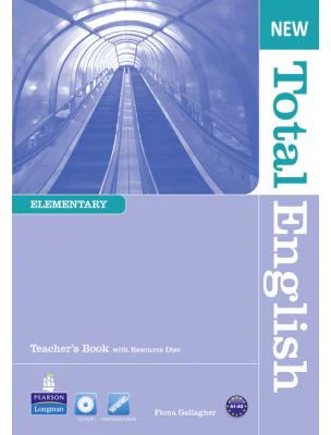 New Total English Elementary Teacher's Book and Teacher's Resource CD Pack - Fiona Gallagher