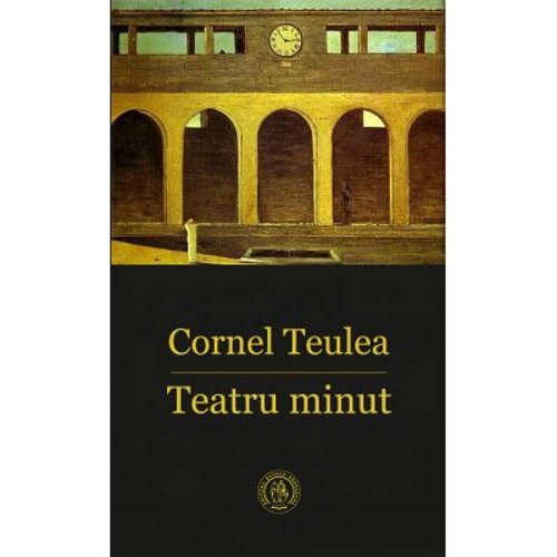 Teatru minut - Cornel Teulea